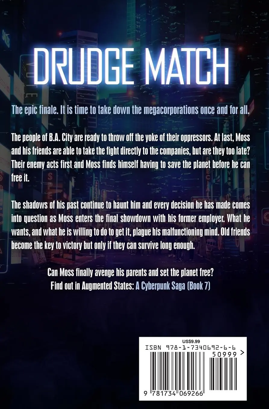 Rückseite: 9781734069266 | Drudge Match | A Cyberpunk Saga (Book 7) | Matthew A. Goodwin | Buch