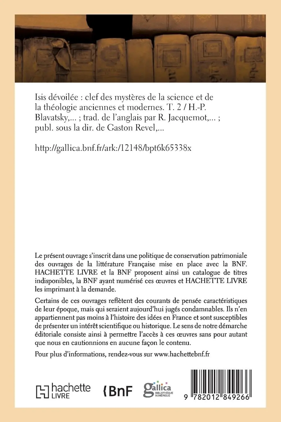 Rückseite: 9782012849266 | Isis Dévoilée: Clef Des Mystères de la Science Et de la Théologie...