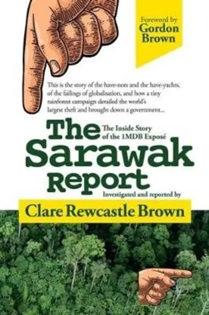 Cover: 9781527219366 | The Sarawak Report | The Inside Story of the 1MDB Expose | Brown
