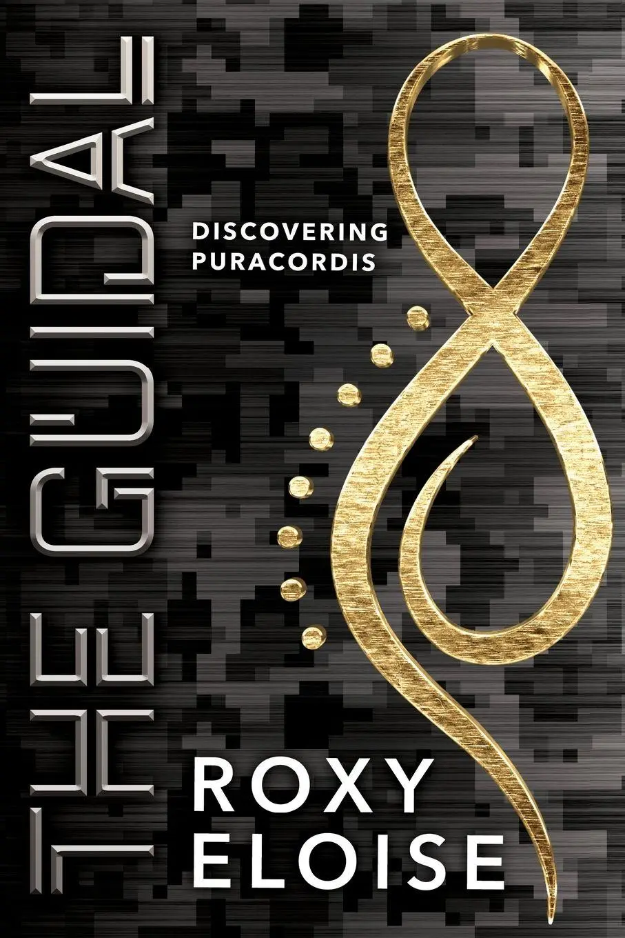 Cover: 9781614339366 | The Guidal | Discovering Puracordis | Roxy Eloise | Taschenbuch | 2022