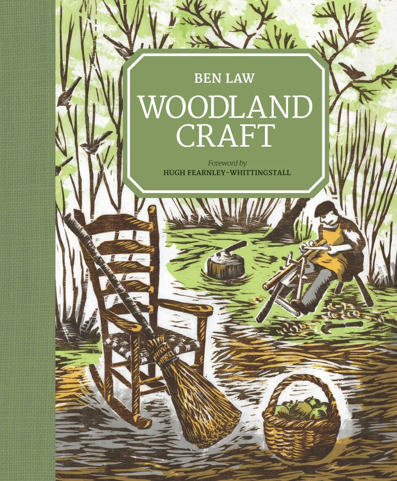 Cover: 9781861089366 | Woodland Craft | Ben Law | Buch | Gebunden | Englisch | 2016