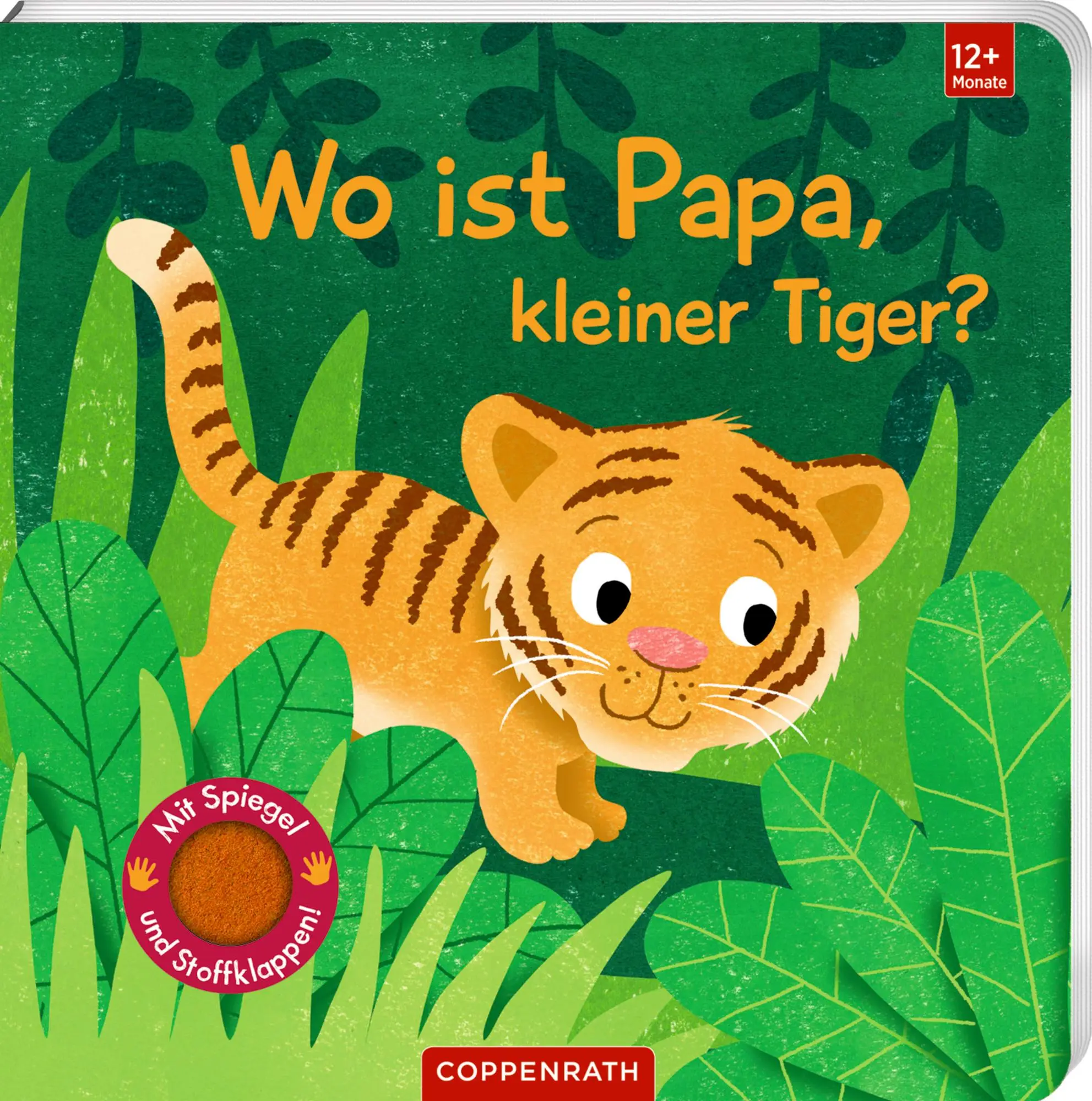Cover: 9783649649366 | Wo ist Papa, kleiner Tiger? | Mit Spiegel und Stoffklappen | Kraushaar