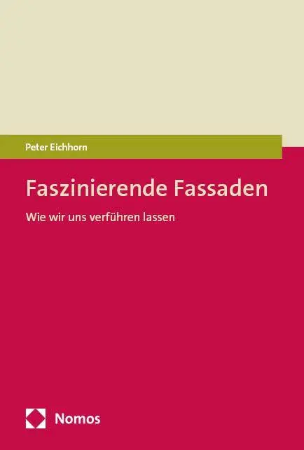 Cover: 9783756019366 | Faszinierende Fassaden | Wie wir uns verführen lassen | Peter Eichhorn