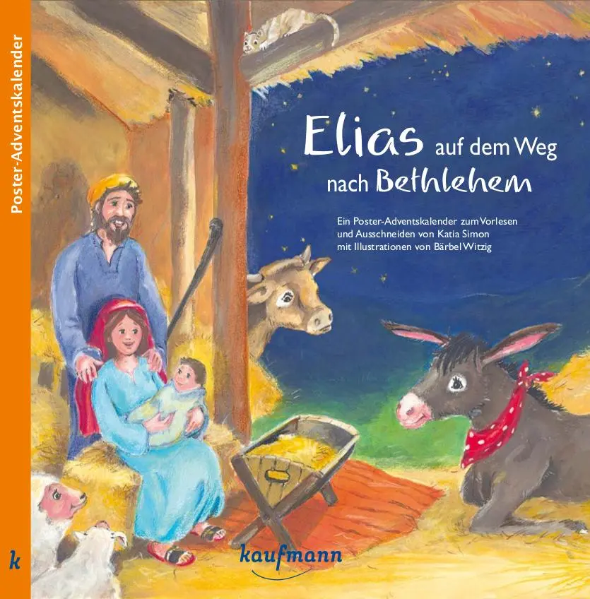 Cover: 9783780609366 | Elias auf dem Weg nach Bethlehem | Katia Simon | Broschüre | 28 S.