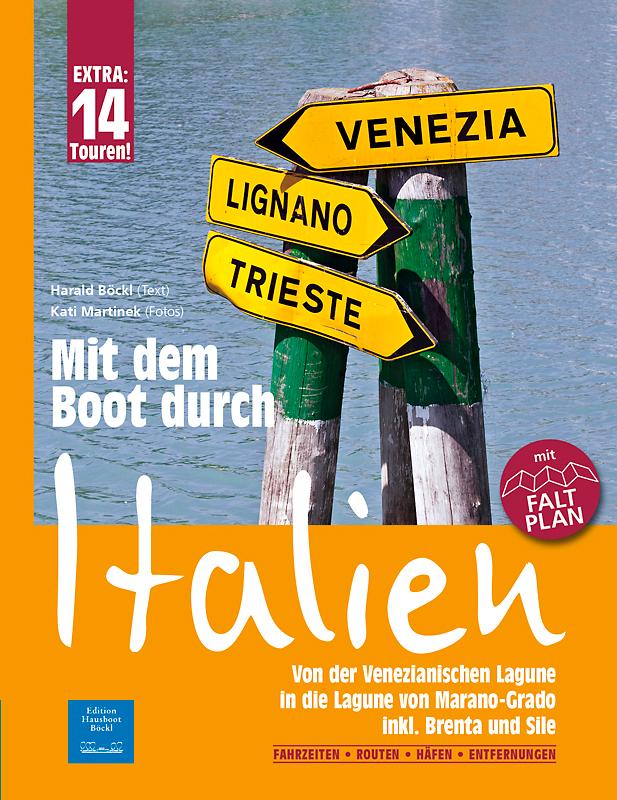 Cover: 9783901309366 | Mit dem Boot durch Italien | Harald Böckl | Buch | Deutsch | 2018