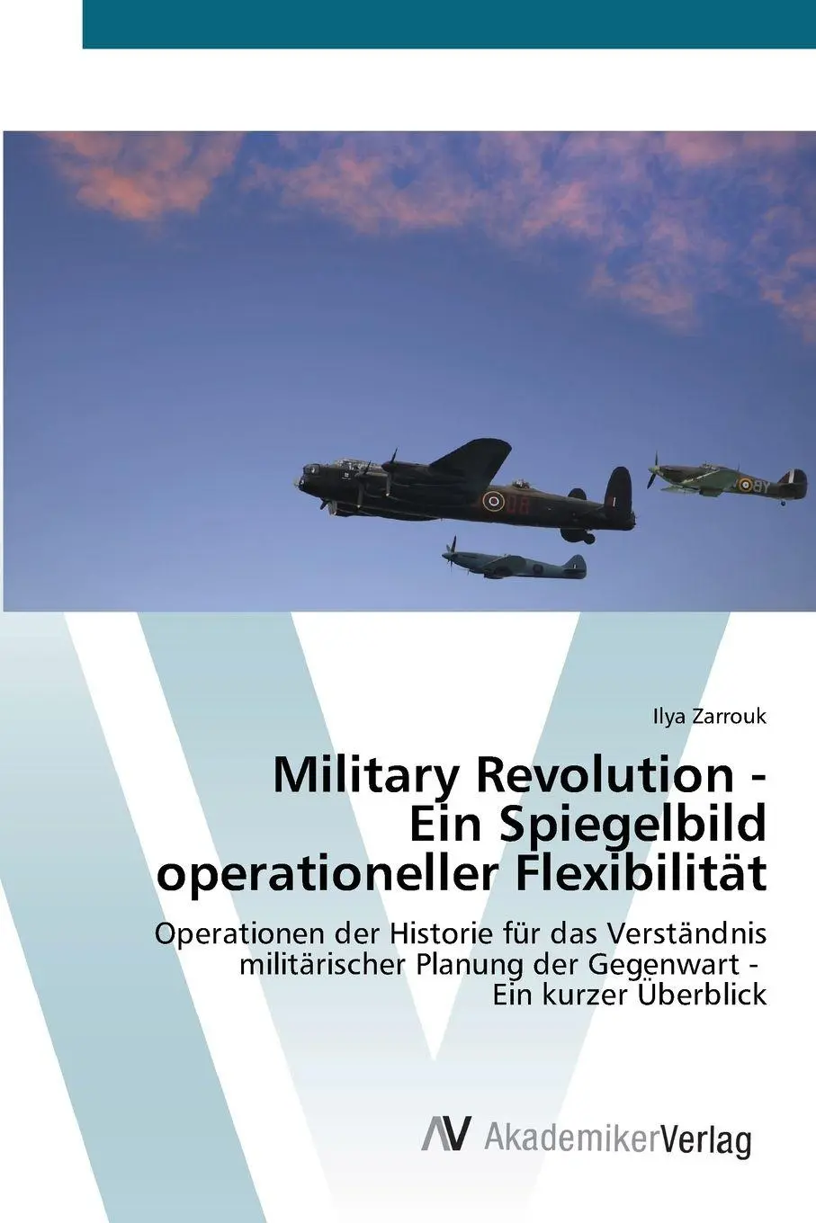 Cover: 9786209479366 | Military Revolution - Ein Spiegelbild operationeller Flexibilität