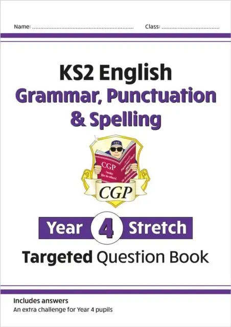 Cover: 9781782949466 | KS2 English Year 4 Stretch Grammar, Punctuation &amp; Spelling Targeted...