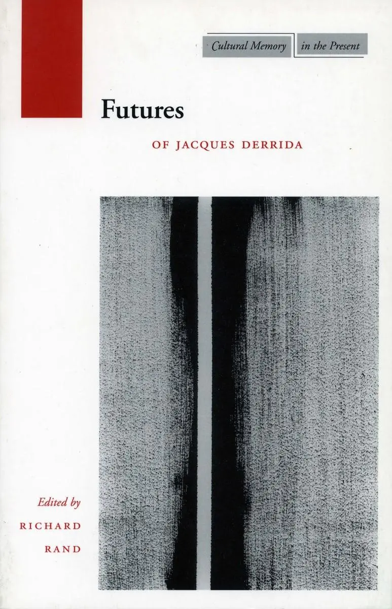 Cover: 9780804739566 | Futures | Of Jacques Derrida | Richard Rand | Taschenbuch | Englisch