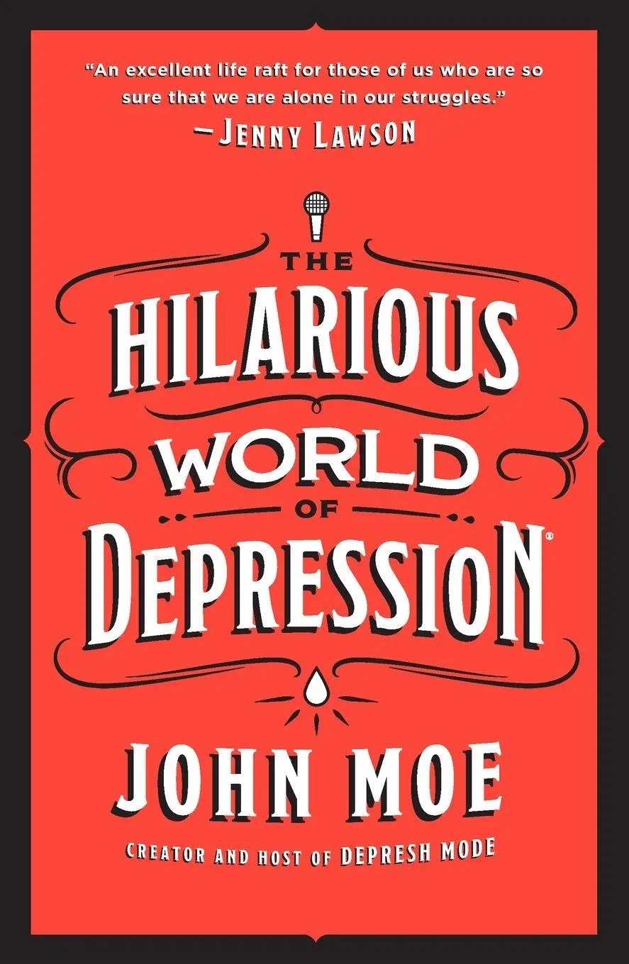 Cover: 9781250209566 | Hilarious World of Depression | John Moe | Taschenbuch | Englisch