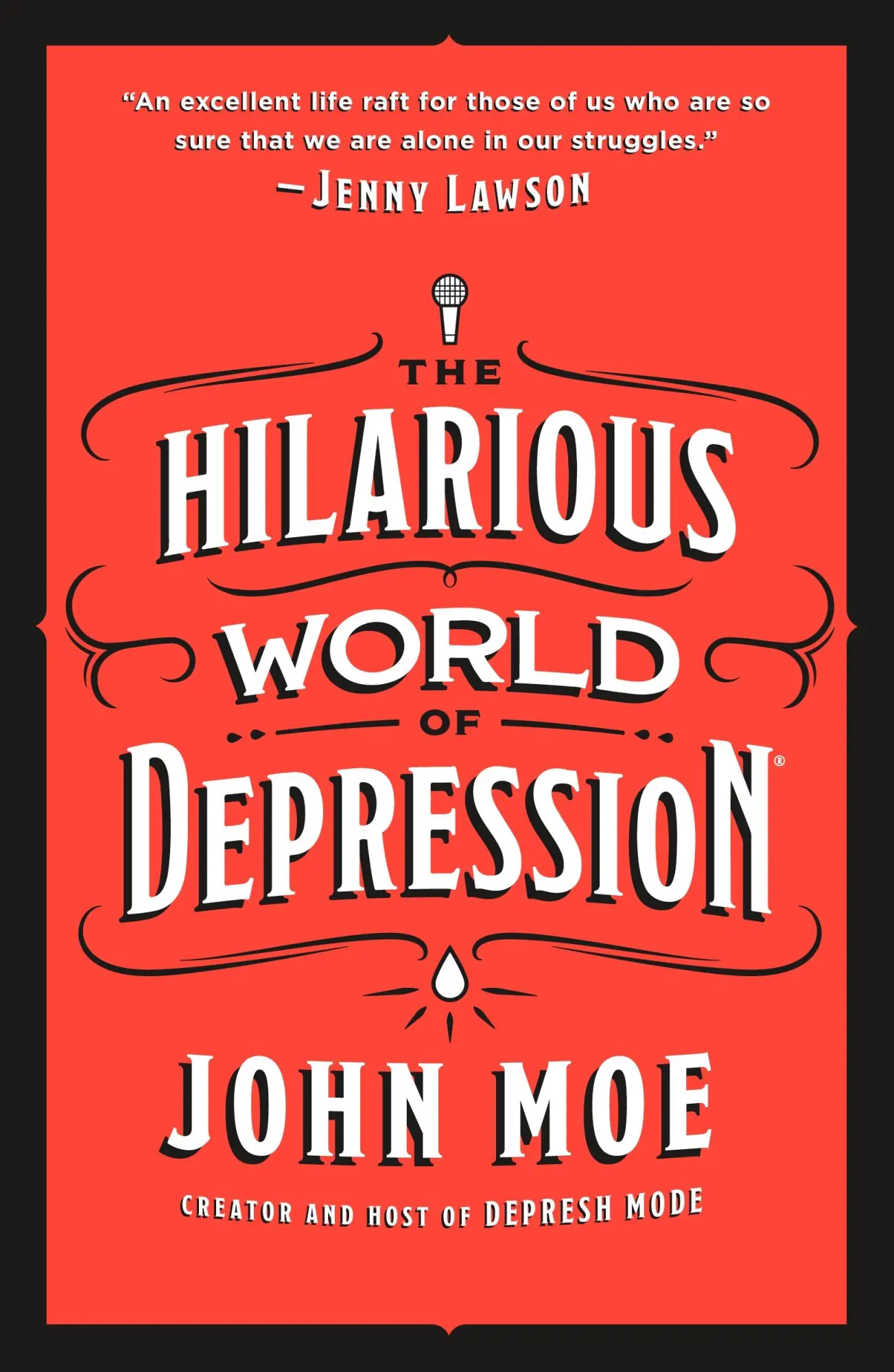 Autor: 9781250209566 | Hilarious World of Depression | John Moe | Taschenbuch | Englisch
