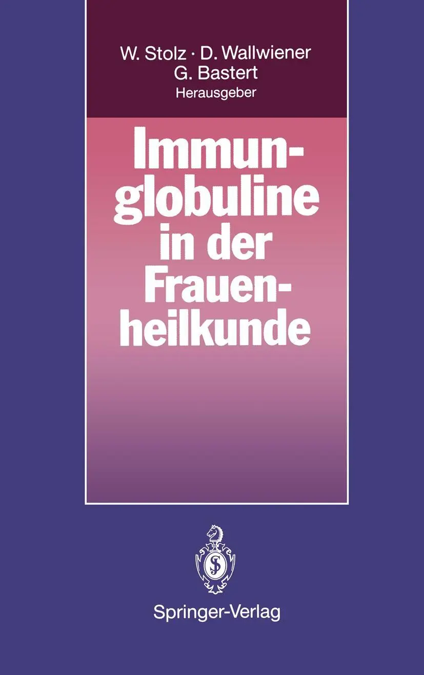Cover: 9783540559566 | Immunglobuline in der Frauenheilkunde | Wolfgang Stolz (u. a.) | Buch