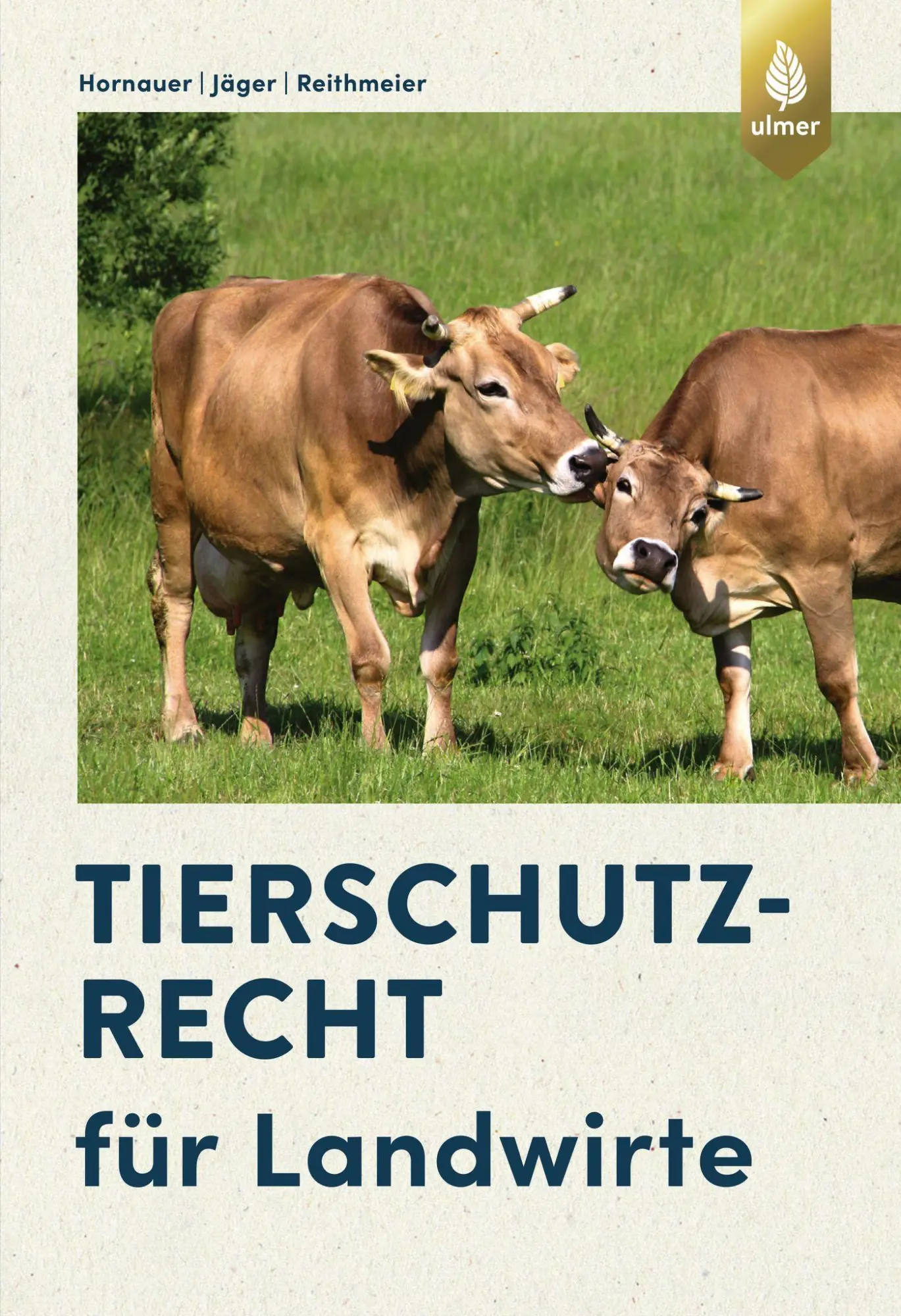 Cover: 9783818609566 | Tierschutzrecht für Landwirte | Wilhelm Hornauer (u. a.) | Taschenbuch