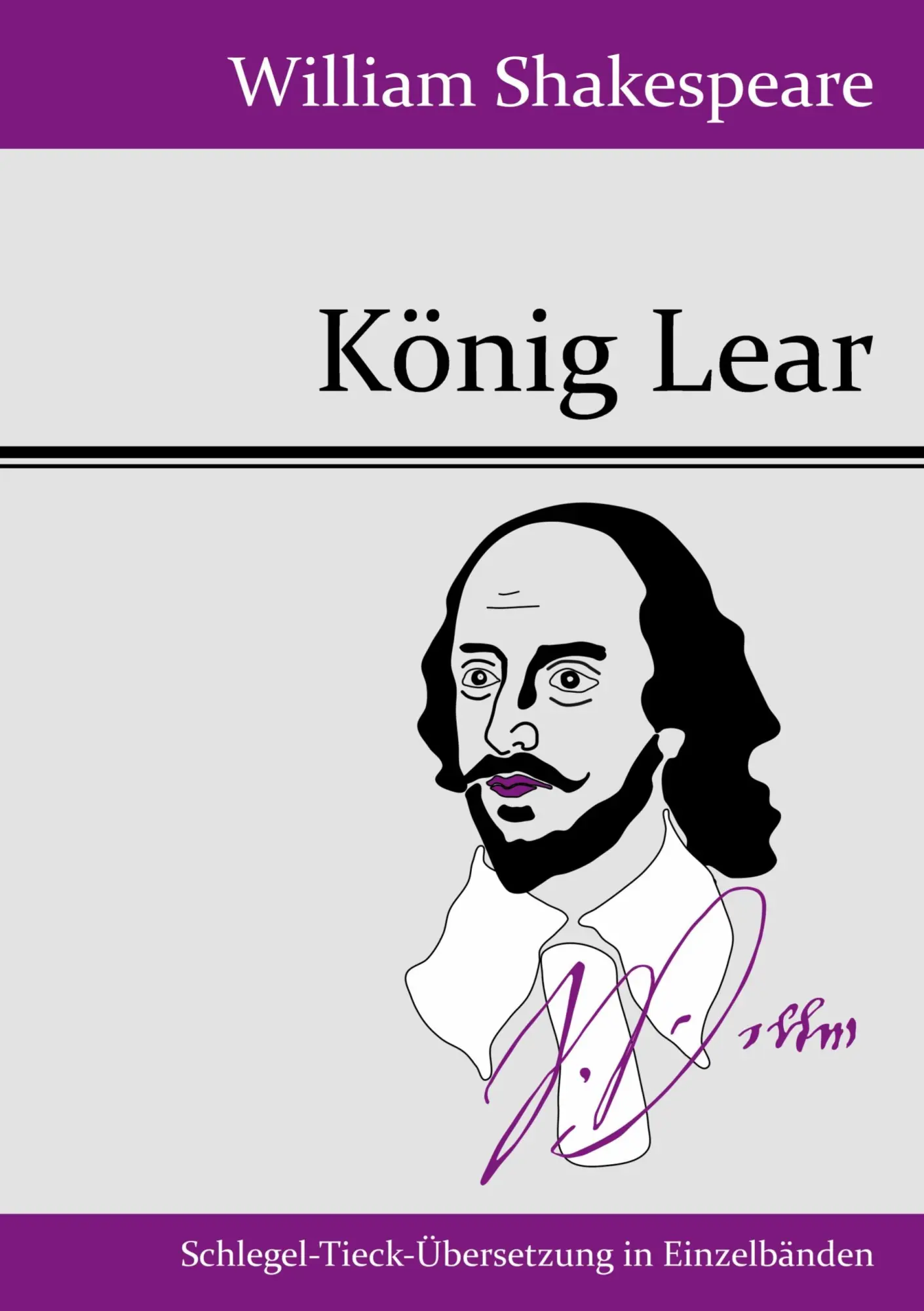 Cover: 9783843049566 | König Lear | William Shakespeare | Taschenbuch | Paperback | 128 S.