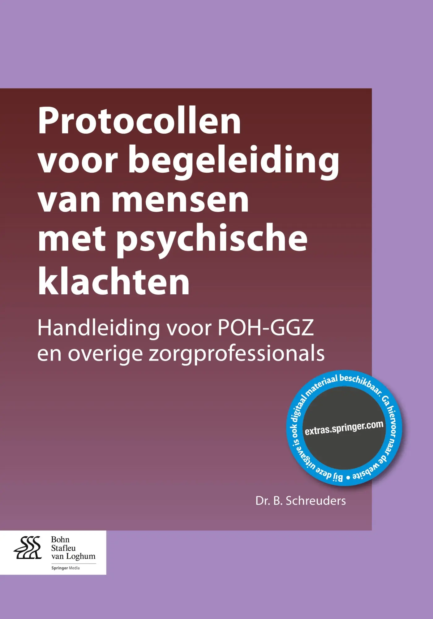 Cover: 9789036809566 | Protocollen voor begeleiding van mensen met psychische klachten | Buch
