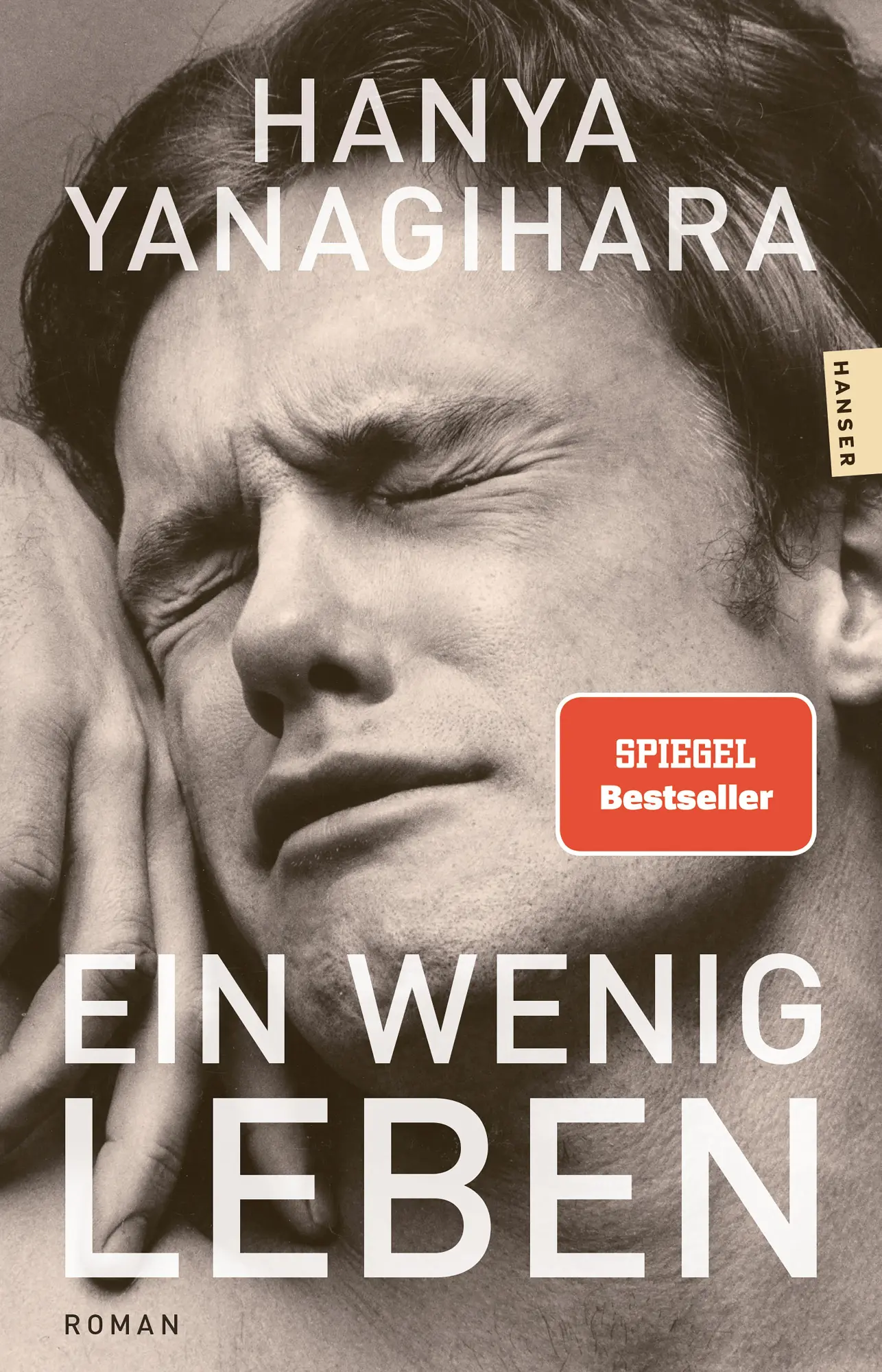 Cover: 9783446289666 | Ein wenig Leben | Roman | Hanya Yanagihara | Taschenbuch | 960 S.