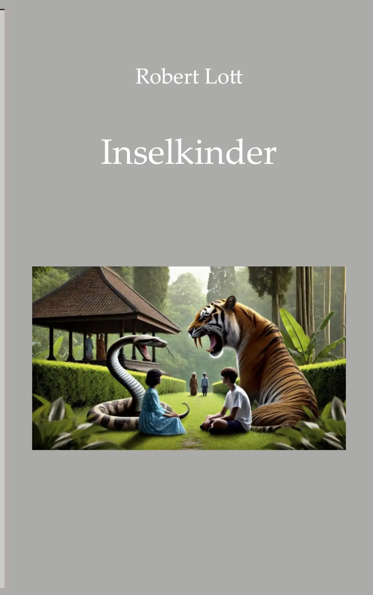 Cover: 9783769339666 | Inselkinder | Robert Lott | Taschenbuch | 166 S. | Deutsch | 2025