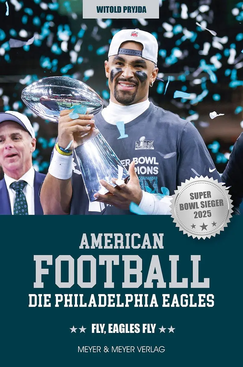 Cover: 9783840379666 | American Football: Die Philadelphia Eagles | Fly, Eagles fly | Pryjda