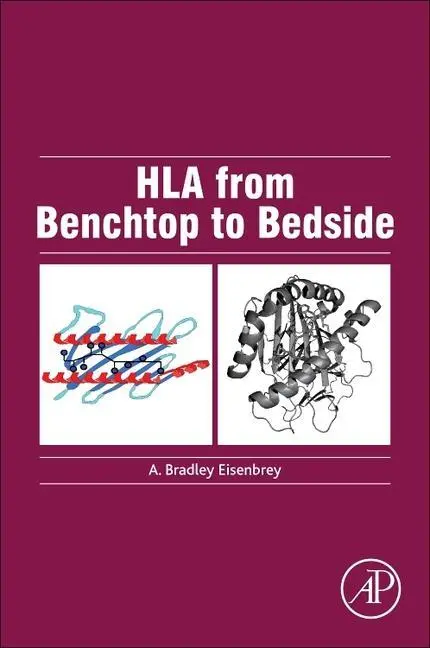 Cover: 9780128239766 | HLA from Benchtop to Bedside | A Bradley Eisenbrey | Taschenbuch