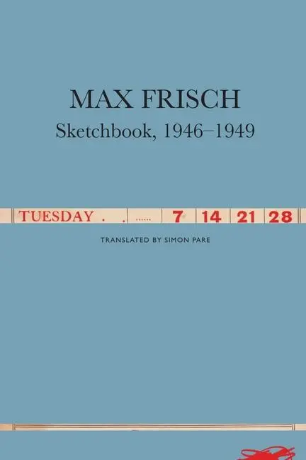 Cover: 9780857429766 | Sketchbooks, 1946-1949 | Max Frisch | Buch | Gebunden | Englisch