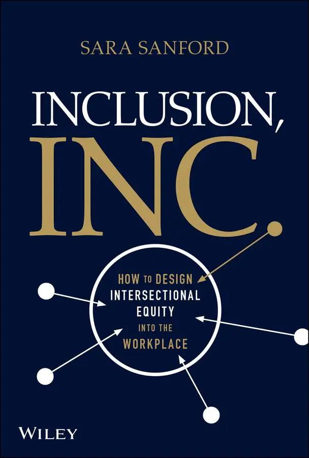 Cover: 9781119849766 | Inclusion, Inc. | Sara Sanford | Buch | 256 S. | Englisch | 2022