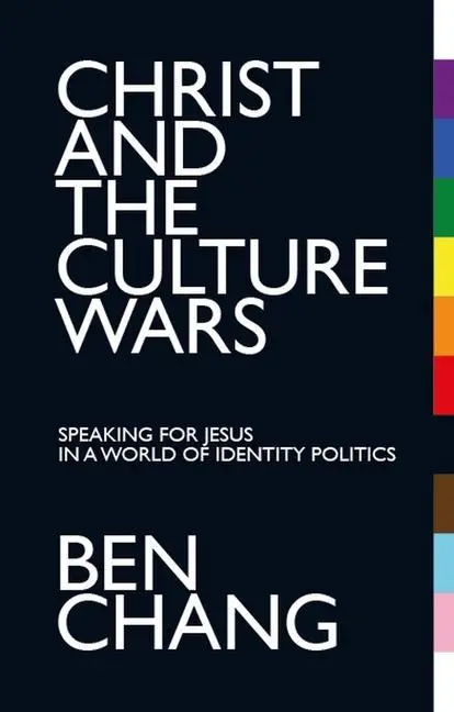 Cover: 9781527109766 | Christ and the Culture Wars | Benjamin Chang | Taschenbuch | Englisch