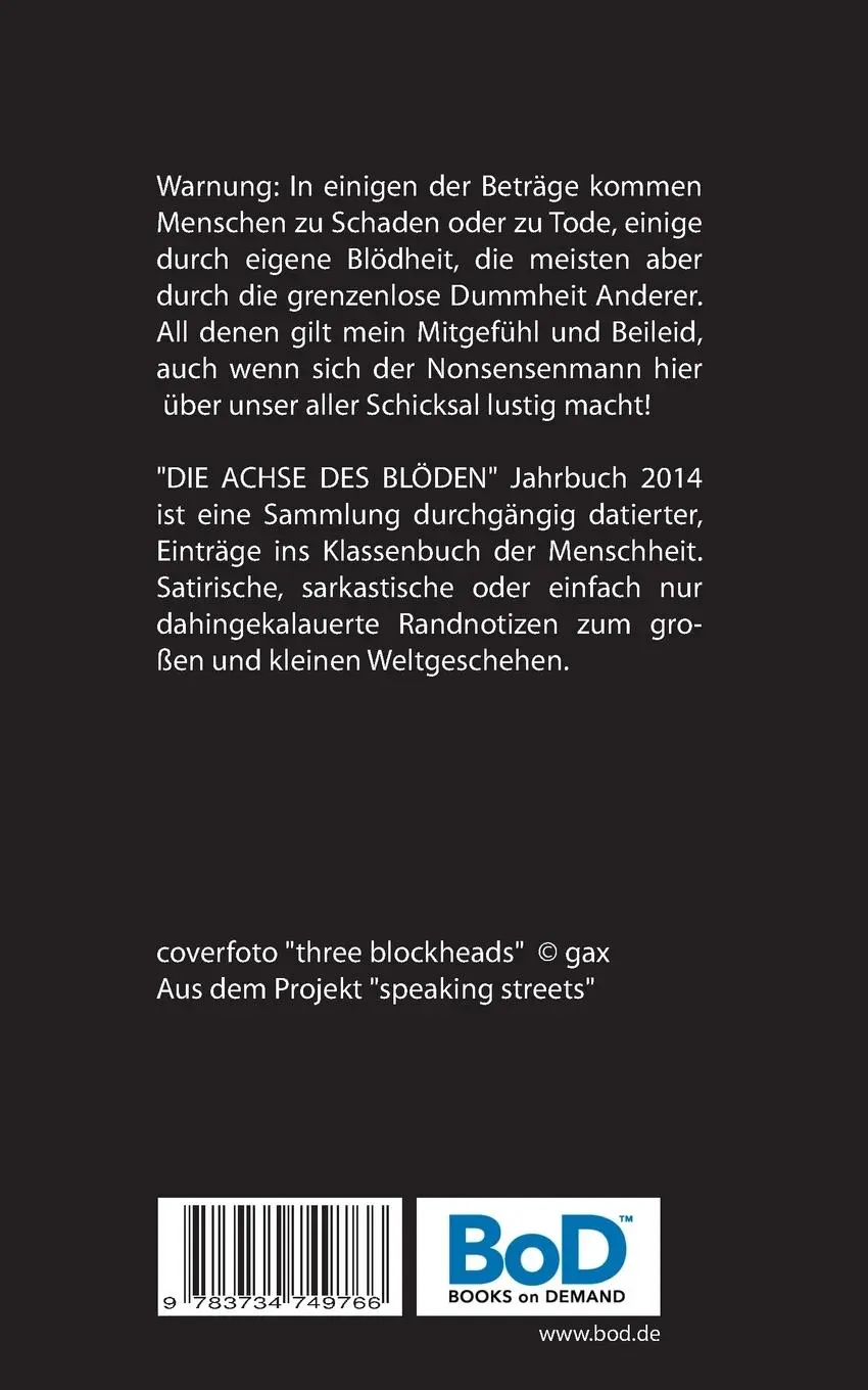 Rückseite: 9783734749766 | Die Achse des Blöden | Jahrbuch 2014 | Gax Axel Gundlach | Taschenbuch