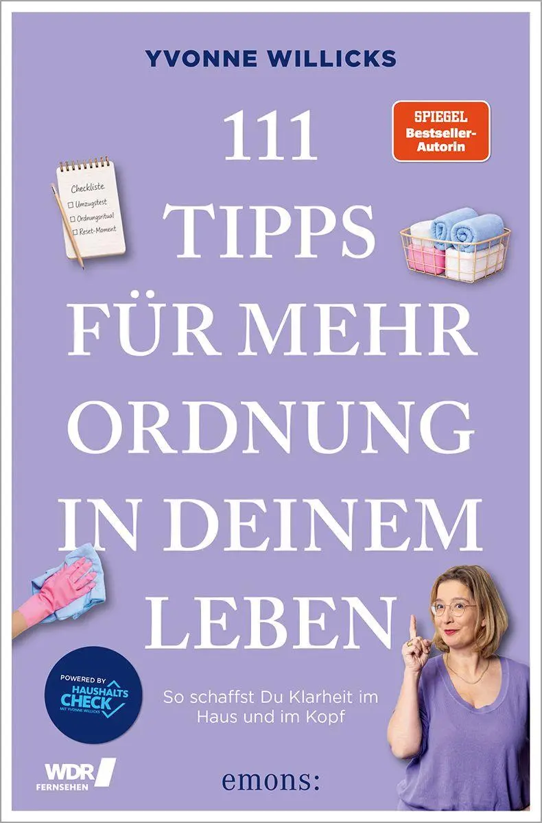 Cover: 9783740829766 | 111 Tipps für mehr Ordnung in deinem Leben | Yvonne Willicks | Buch