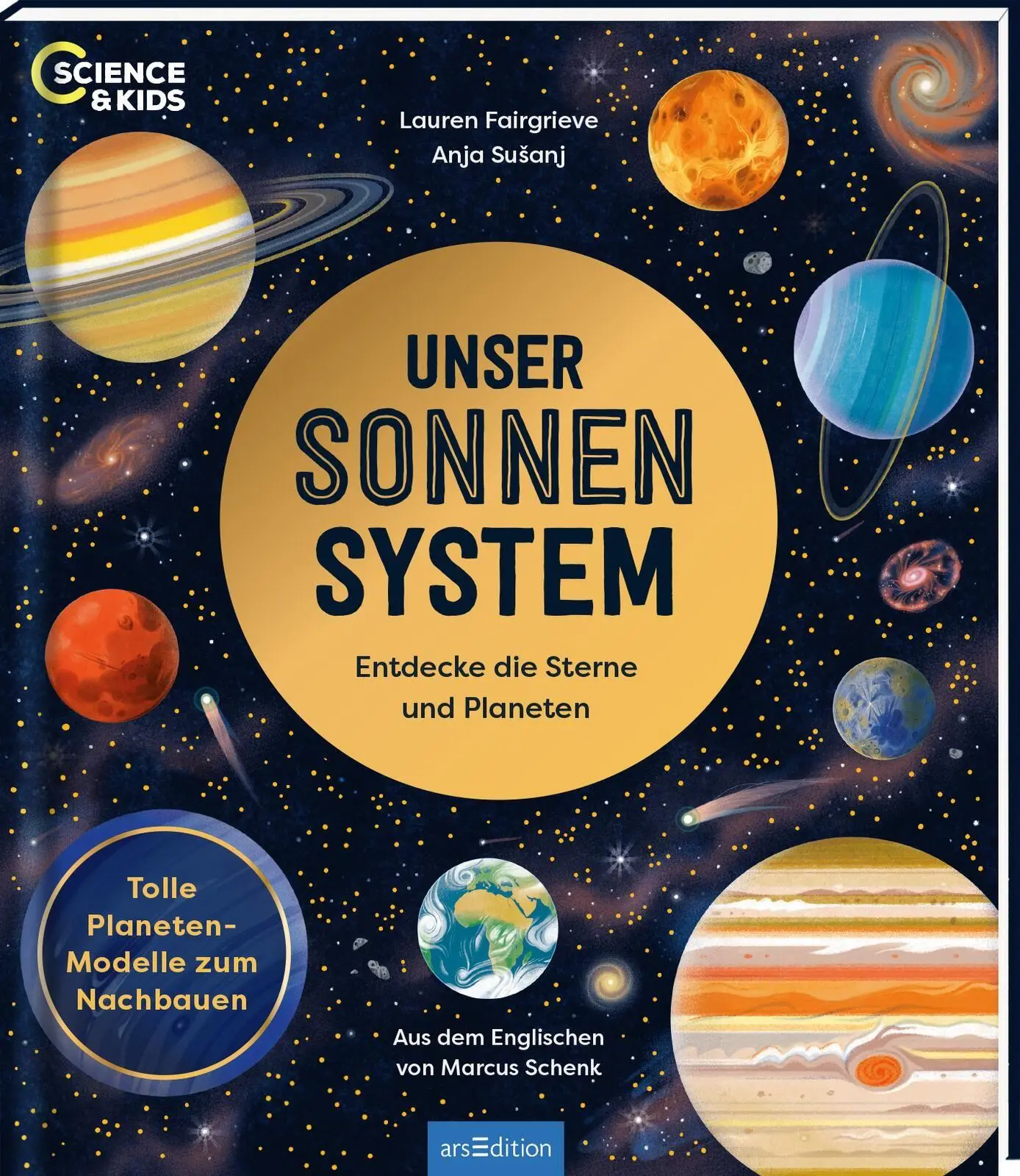 Cover: 9783845869766 | Science &amp; Kids - Unser Sonnensystem | Entdecke die Sterne und Planeten