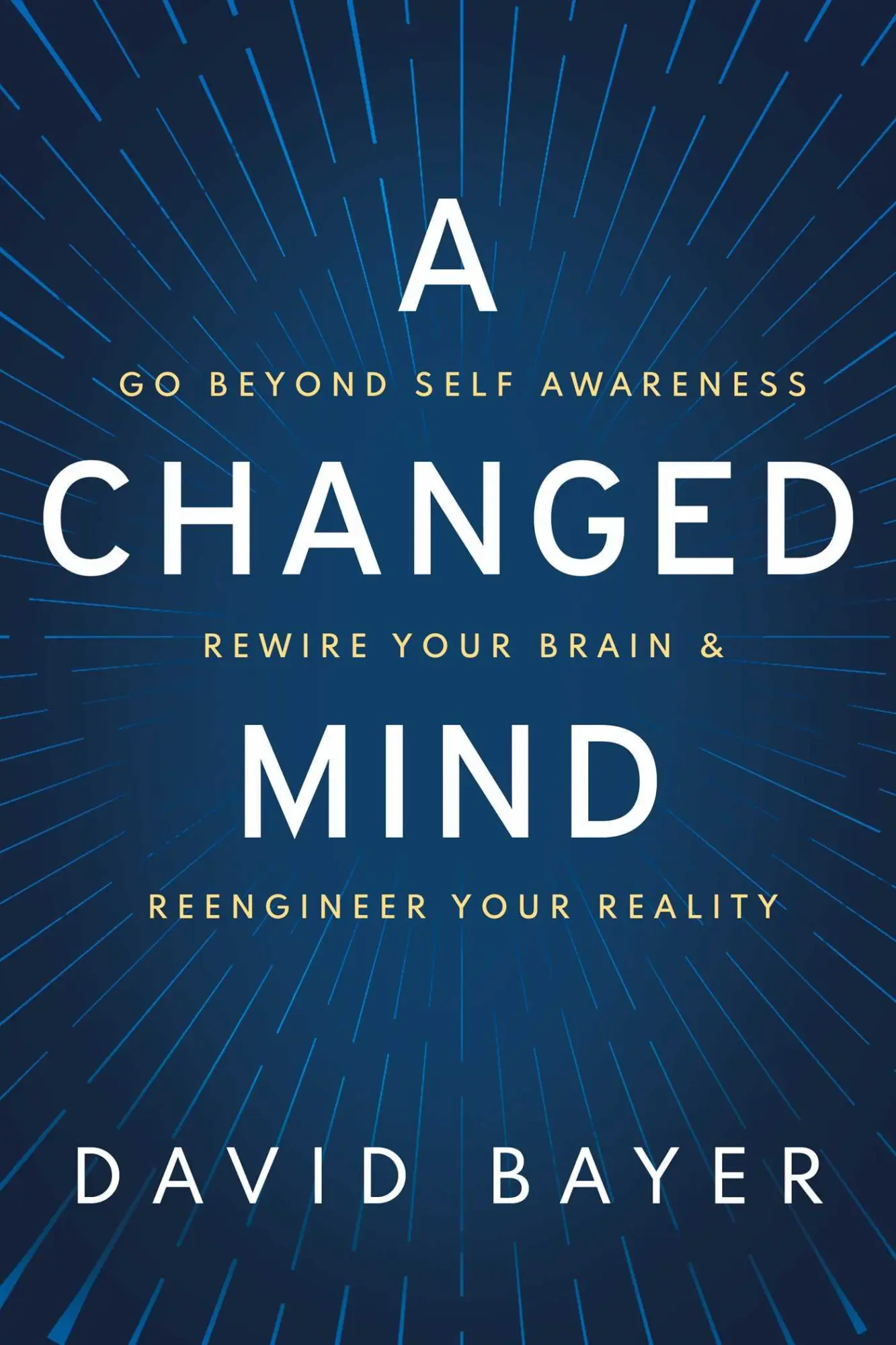 Cover: 9781642939866 | A Changed Mind | David Bayer | Buch | Englisch | 2023