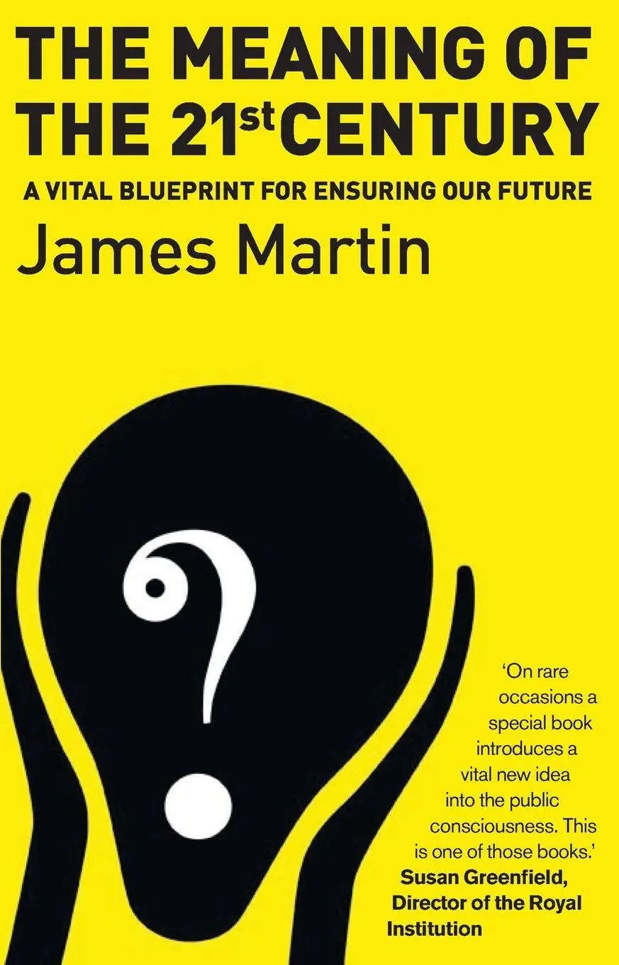 Cover: 9781903919866 | The Meaning Of The 21st Century | James Martin | Taschenbuch | 2007