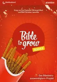Cover: 9783879829866 | Bible to grow - Schule | Jaeschke | Taschenbuch | 104 S. | Deutsch