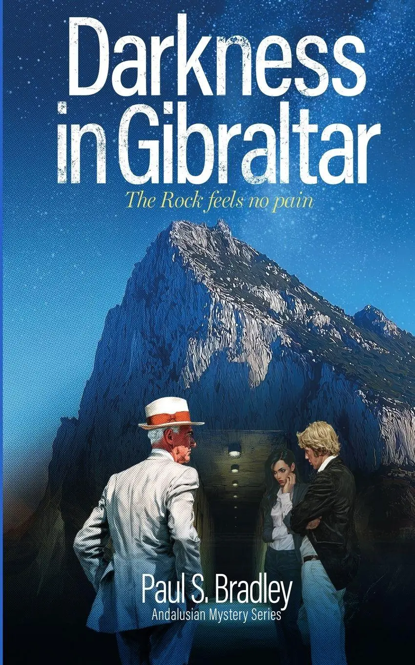 Cover: 9788409759866 | Darkness in Gibraltar | Operation Tracer Reimagined | Paul S Bradley