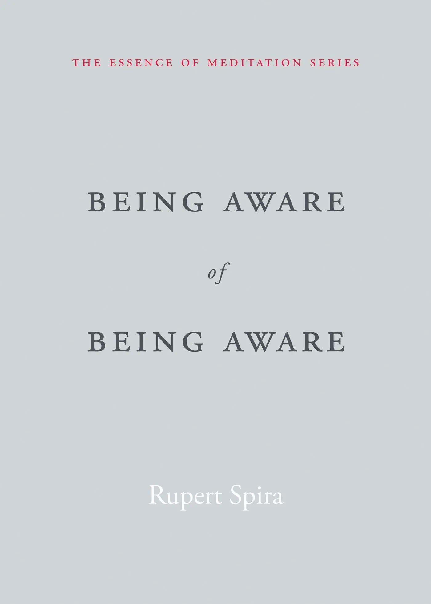 Cover: 9781626259966 | Being Aware of Being Aware | Rupert Spira | Taschenbuch | Englisch