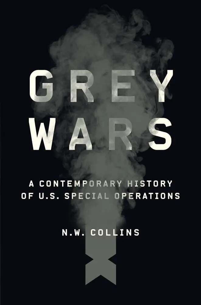 Cover: 9780300280067 | Grey Wars | A Contemporary History of U.S. Special Operations | Buch