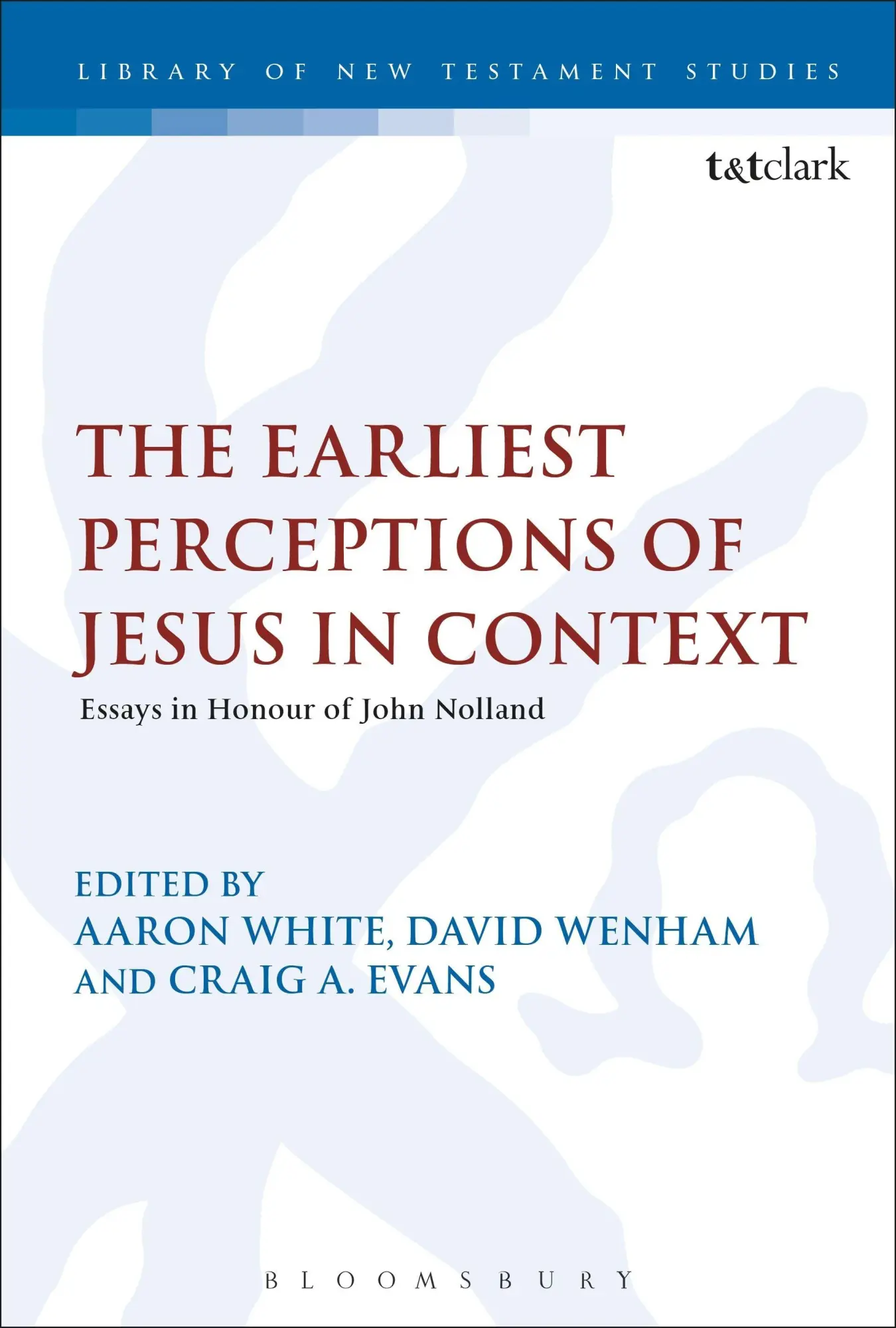 Cover: 9780567690067 | The Earliest Perceptions of Jesus in Context | Aaron White (u. a.)