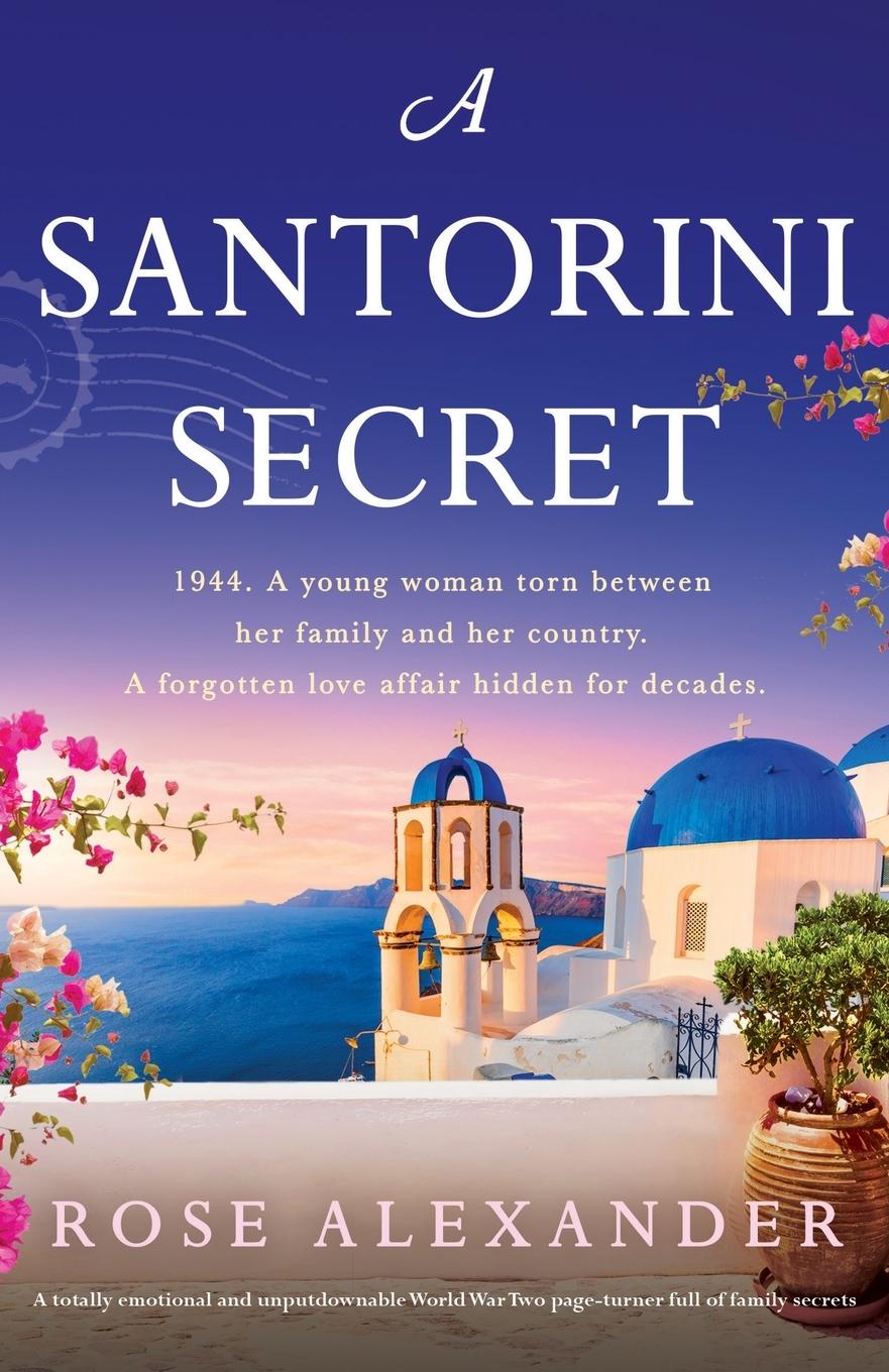 Cover: 9781836180067 | A Santorini Secret | Rose Alexander | Taschenbuch | Englisch | 2025