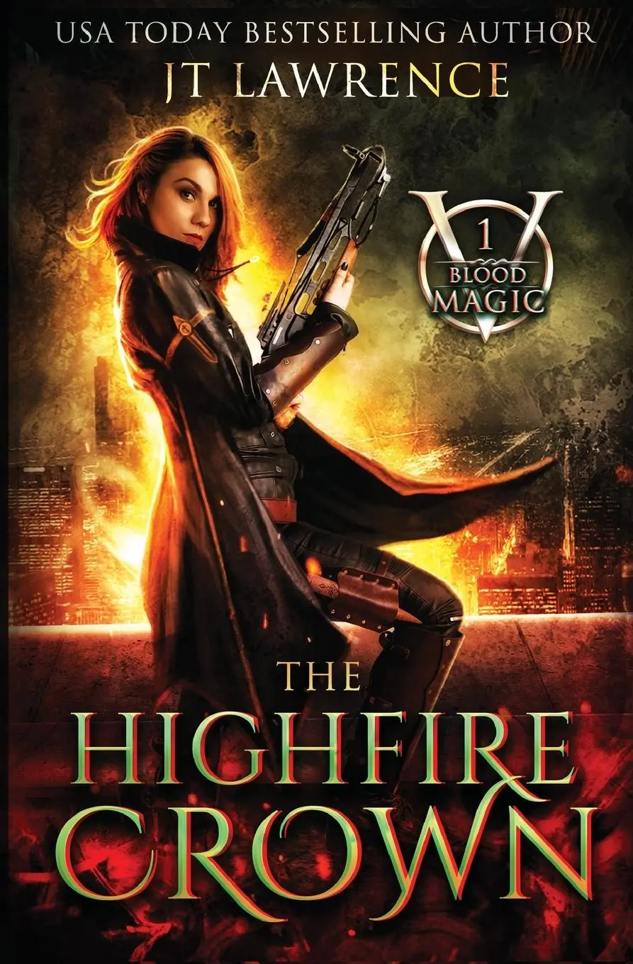 Cover: 9781917670067 | The HighFire Crown | An Urban Fantasy Action Adventure | Lawrence