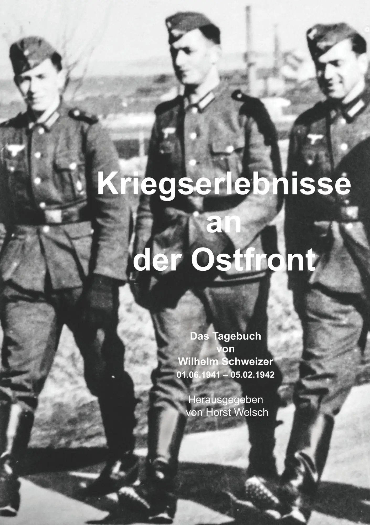 Cover: 9783749480067 | Kriegserlebnisse an der Ostfront | Horst Welsch | Taschenbuch | 80 S.