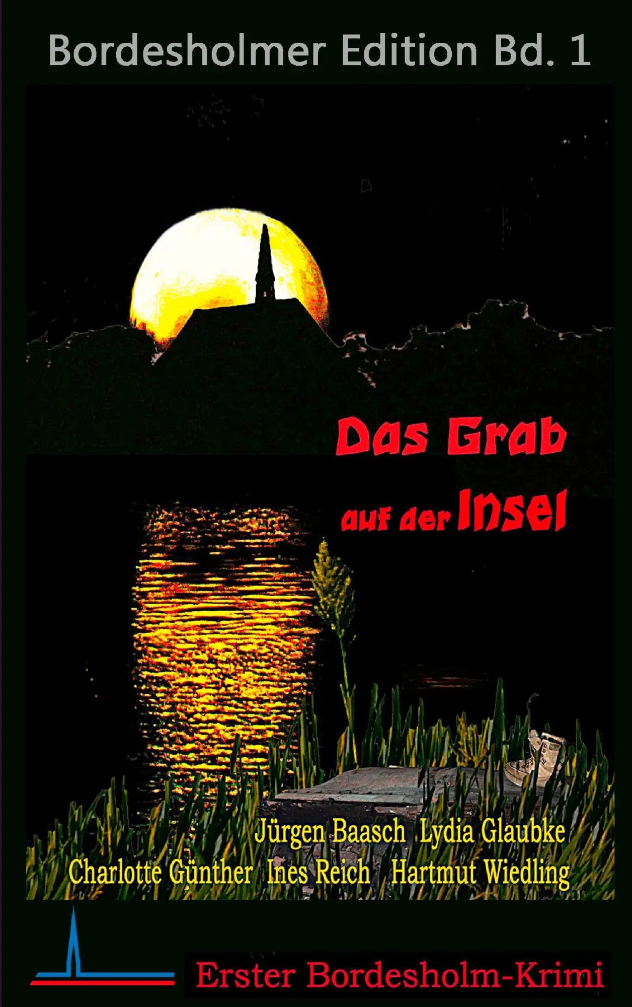 Cover: 9783844800067 | Das Grab auf der Insel | Jürgen Baasch | Taschenbuch | 172 S. | 2012
