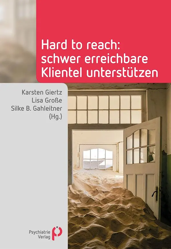 Cover: 9783966050067 | Hard to reach | Schwer erreichbare Klientel unterstützen | Taschenbuch