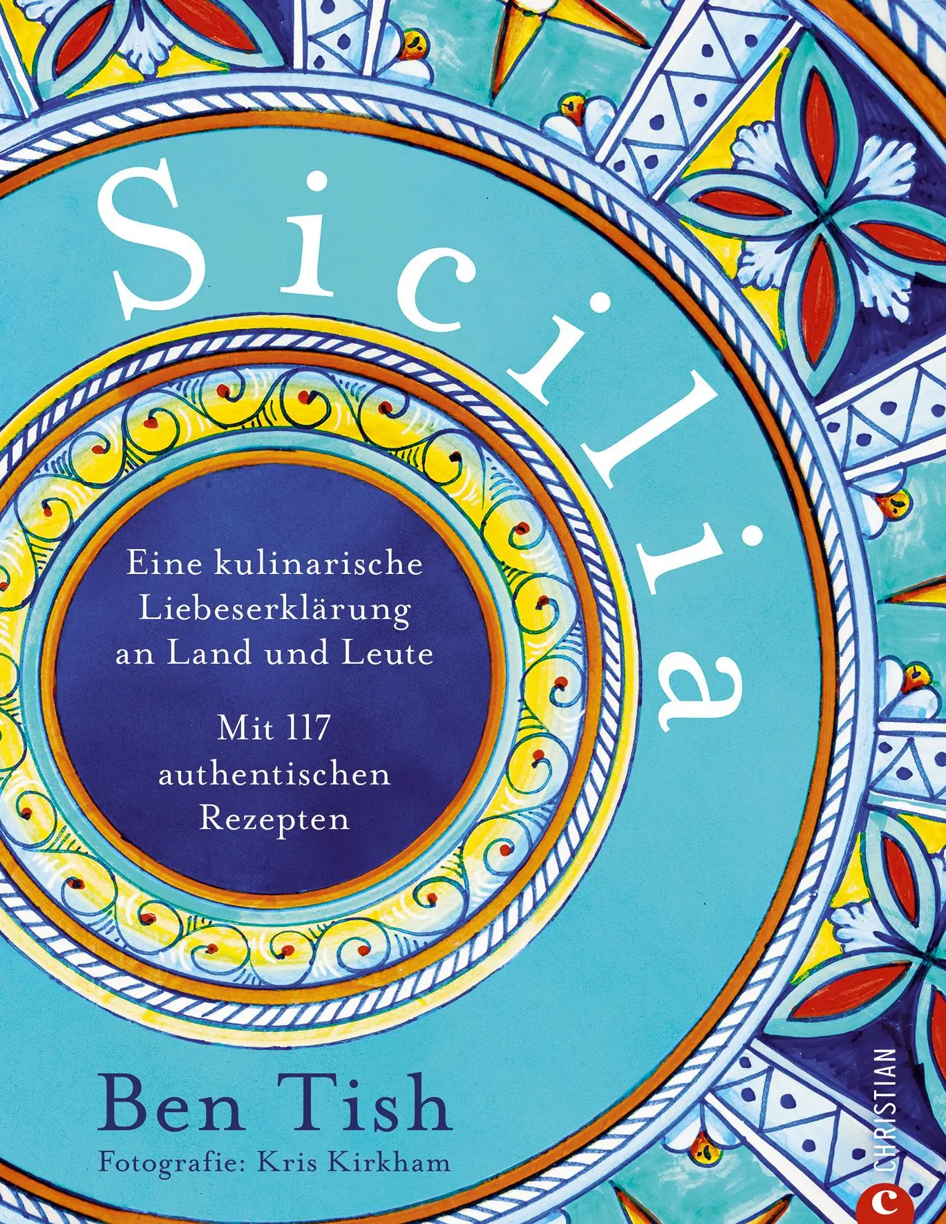 Cover: 9783989510067 | Sicilia | Ben Tish | Buch | 304 S. | Deutsch | 2024