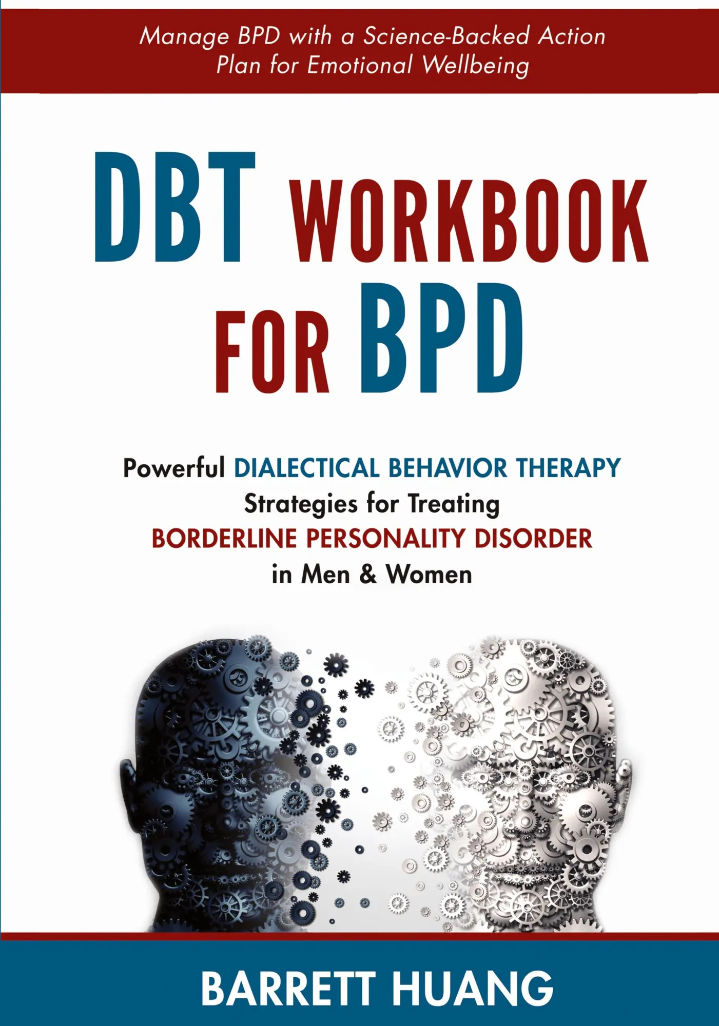 Cover: 9781774870167 | DBT Workbook For BPD | Barrett Huang | Taschenbuch | Englisch | 2023