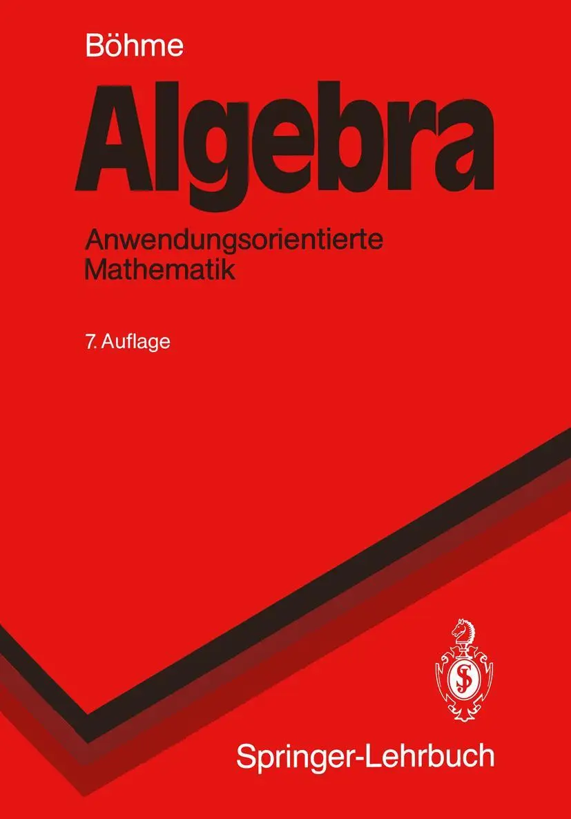 Cover: 9783540550167 | Algebra | Anwendungsorientierte Mathematik | Gert Böhme | Taschenbuch