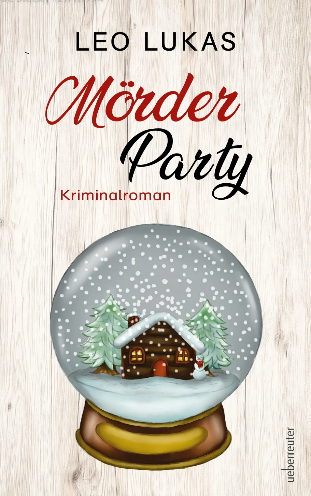 Cover: 9783800090167 | Mörder Party | Kriminalroman | Leo Lukas | Taschenbuch | 224 S. | 2023