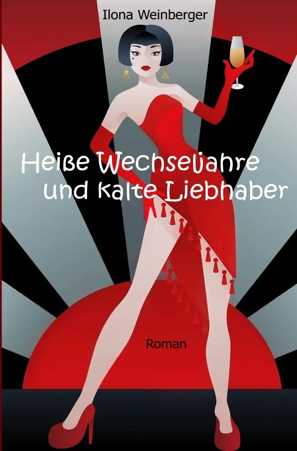 Cover: 9783818770167 | Heiße Wechseljahre und kalte Liebhaber | Roman. DE | Ilona Weinberger