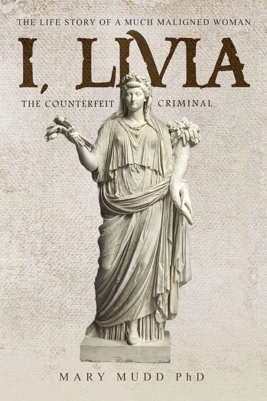 Cover: 9786219590167 | I, Livia | The Counterfeit Criminal (Colored - New Edition) | Mudd