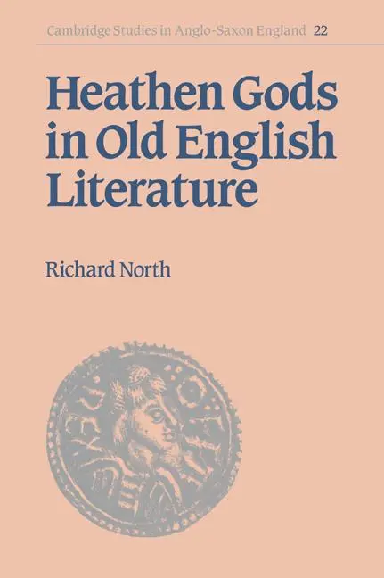Cover: 9780521030267 | Heathen Gods in Old English Literature | Richard North | Taschenbuch