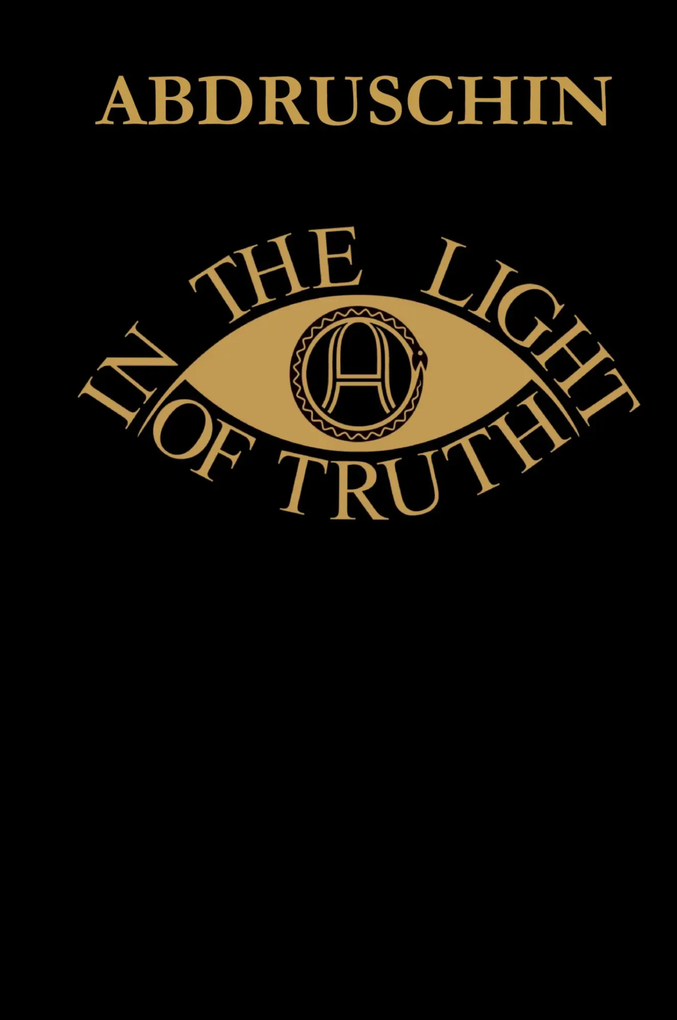Cover: 9781105510267 | IN THE LIGHT OF TRUTH - GREAT EDITION 1931 - UK version | Abdruschin