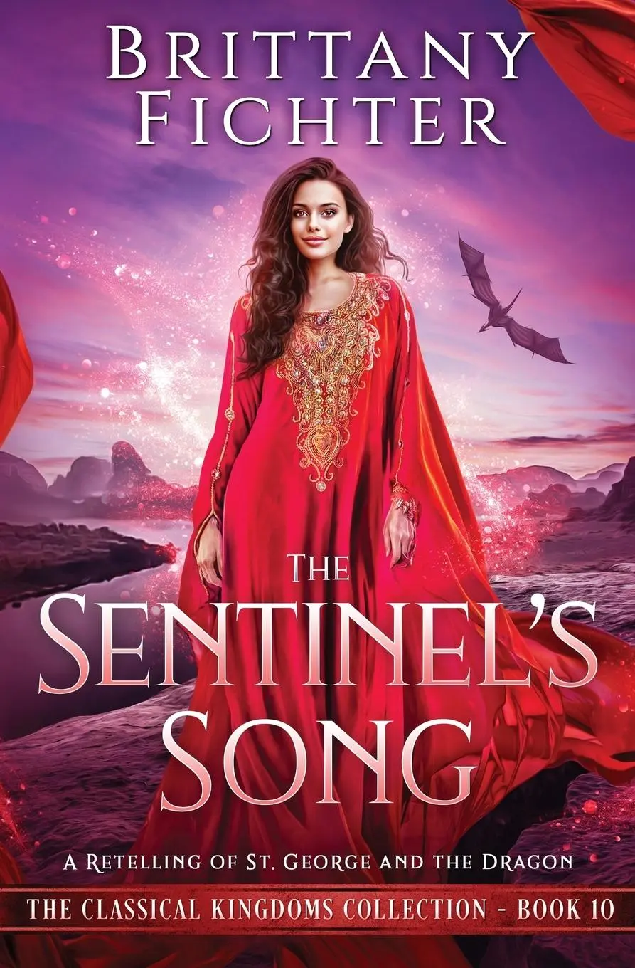 Cover: 9781949710267 | The Sentinel's Song | A Retelling of St. George and the Dragon | Buch
