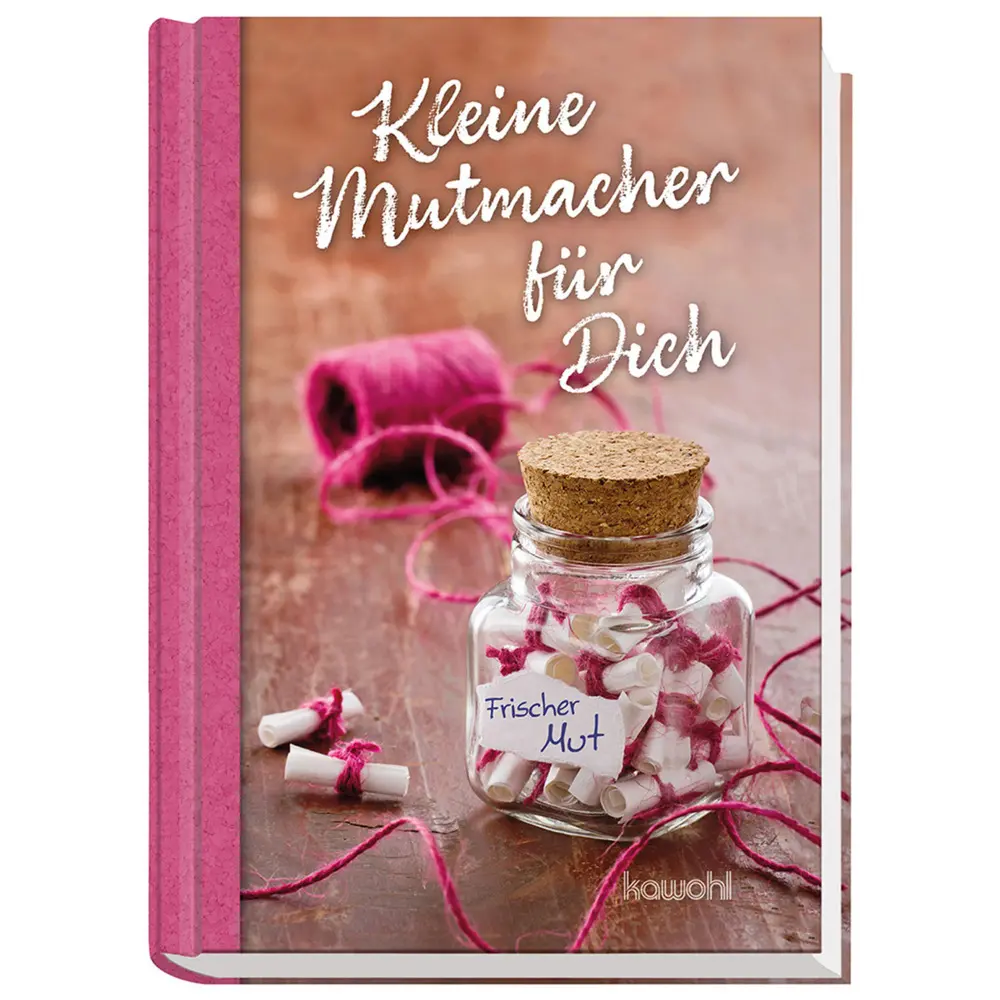 Cover: 9783863380267 | Kleine Mutmacher für Dich | Frischer Mut | Buch | 112 S. | Deutsch